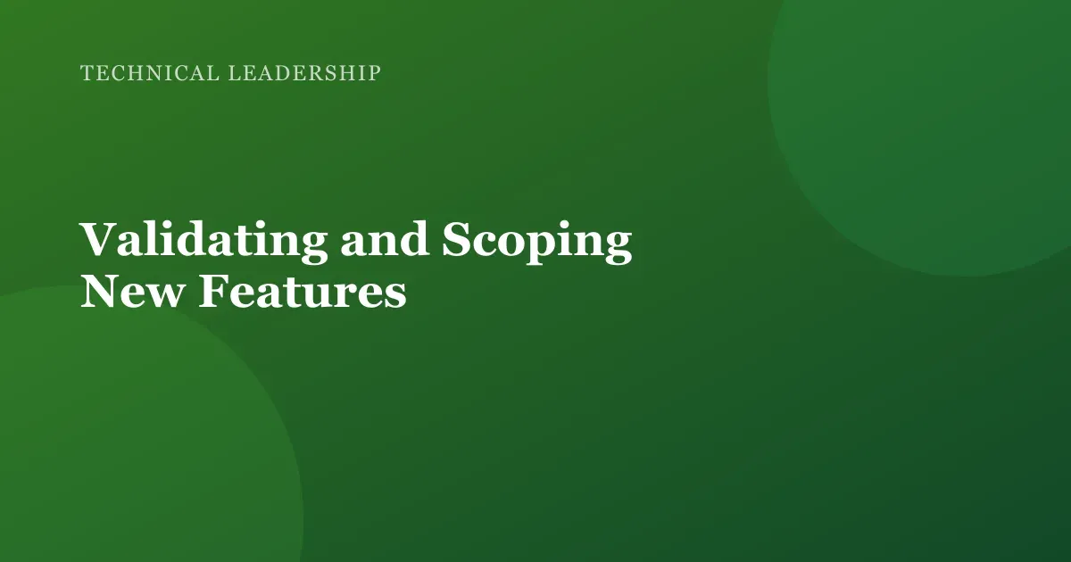 Illustration for "Validating and Scoping New Features"